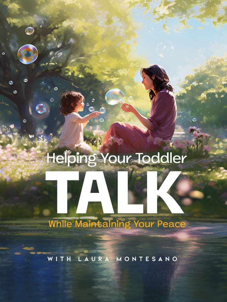 Helping Your Toddler Talk While Maintaining Your Peace